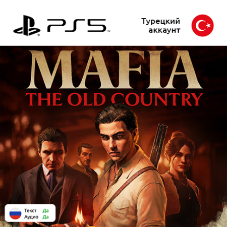 Игра Mafia: The Old Country для Sony PlayStation 5, русская озвучка (Цифровая версия)